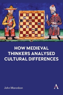 How Medieval Thinkers Analysed Cultural Differences
