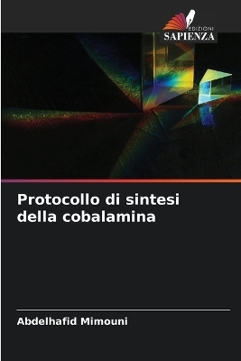 Protocollo di sintesi della cobalamina