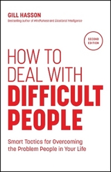 How to Deal with Difficult People - Hasson, Gill