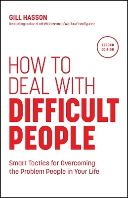 How to Deal with Difficult People - Gill Hasson