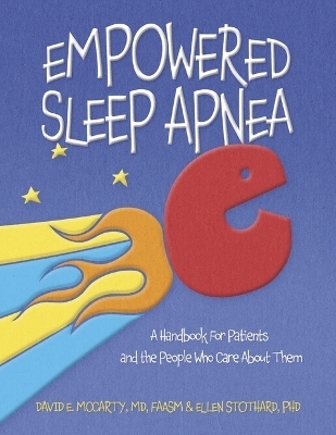 Empowered Sleep Apnea - David E McCarty MD Faasm