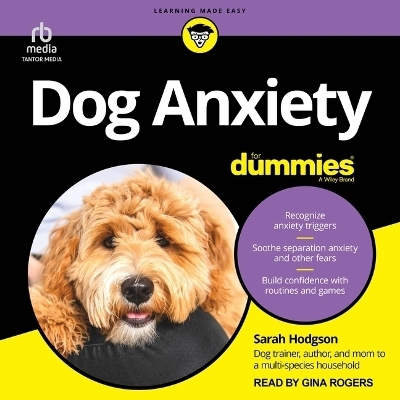 Dog Anxiety for Dummies - Sarah Hodgson