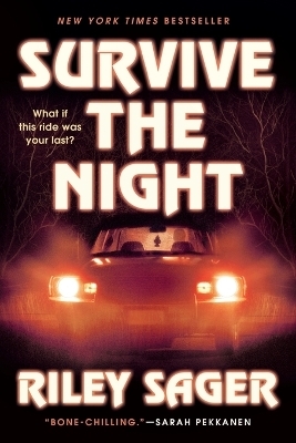Survive the Night - Riley Sager