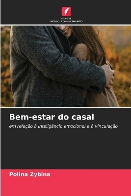 Bem-estar do casal - Polina Zybina