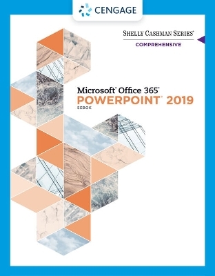 Bundle: Discovering the Internet: Complete, 5th + Shelly Cashman Series Microsoft Office 365 & PowerPoint 2019 Comprehensive, Loose-Leaf Version + Lms Integrated Sam 365 & 2019 Assessments, Training and Projects, 1 Term Printed Access Card -  Sam