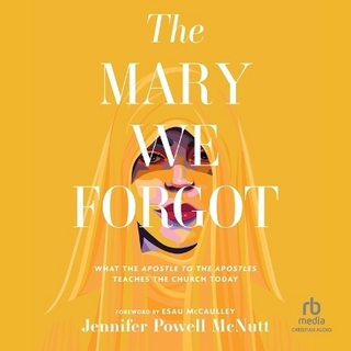 The Mary We Forgot