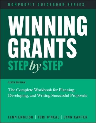 Winning Grants Step by Step - Lynn Jenkins English, Tori O'Neal-McElrath, Lynn Kanter