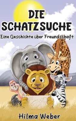 Die Schatzsuche - Hilma Weber