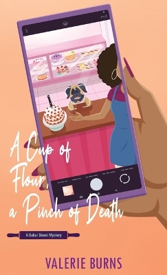 A Cup of Flour, a Pinch of Death - Valerie Burns