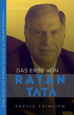 Das Erbe von Ratan Tata