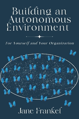 Building an Autonomous Environment