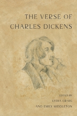 The Verse of Charles Dickens - Charles Dickens