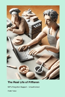 The Real Life of Fifflaren - Khalid Yadav