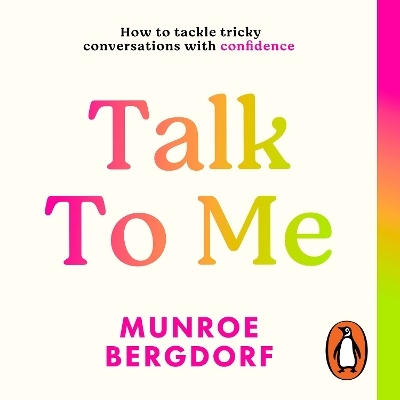 Talk To Me - Munroe Bergdorf