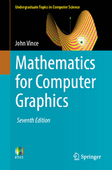 Mathematics for Computer Graphics - Vince, John