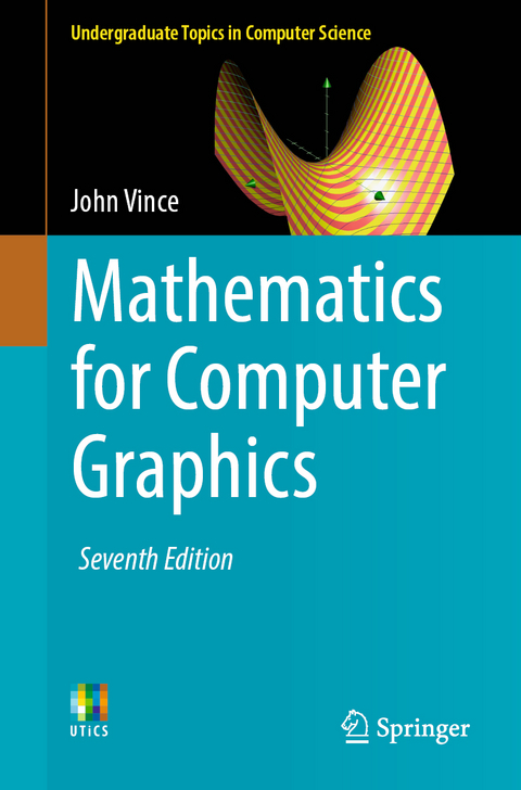 Mathematics for Computer Graphics - John Vince