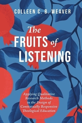 The Fruits of Listening