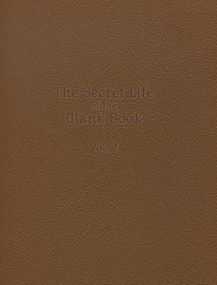 The Secret Life of the Blank Book