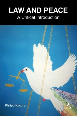 Law and Peace - Philipp Kastner