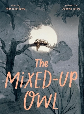 The Mixed-Up Owl - Marzena Sowa