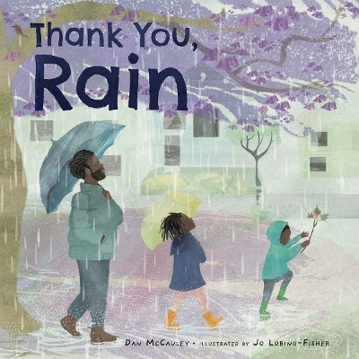 Thank You, Rain - Dan McCauley
