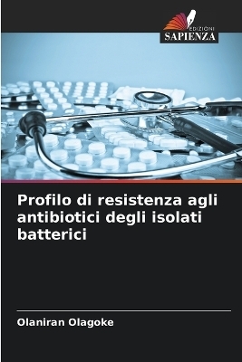 Profilo di resistenza agli antibiotici degli isolati batterici