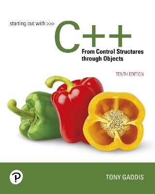 Starting Out with C++ from Control Structures Through Objects - Tony Gaddis