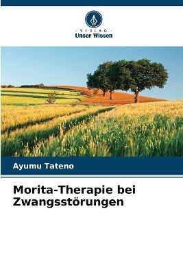 Morita-Therapie bei Zwangsstörungen