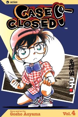 Case Closed, Vol. 4 - Gosho Aoyama