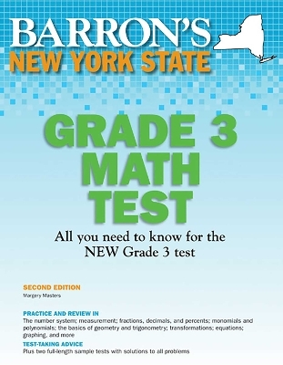 New York State Grade 3 Math Test -  Barron's Educational Series, Margery Masters