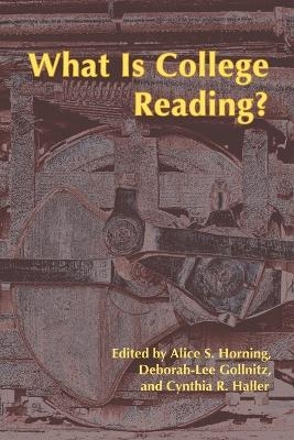 What Is College Reading?