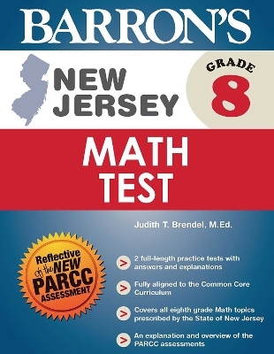 New Jersey Grade 8 Math Test - Judith T. Brendel  M.Ed.