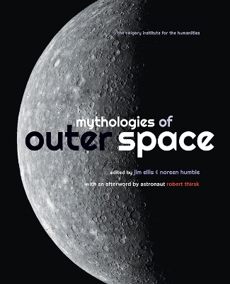 Mythologies of Outer Space - 