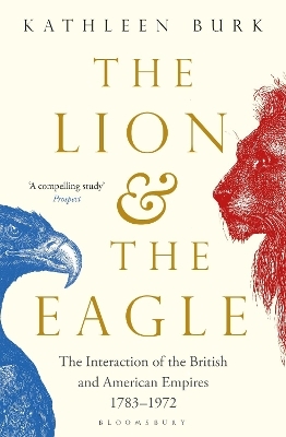 The Lion and the Eagle - Kathleen Burk