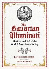 The Bavarian Illuminati - Ren&eacute; Le Forestier