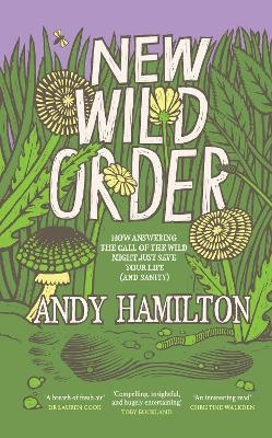 New Wild Order - Andy Hamilton