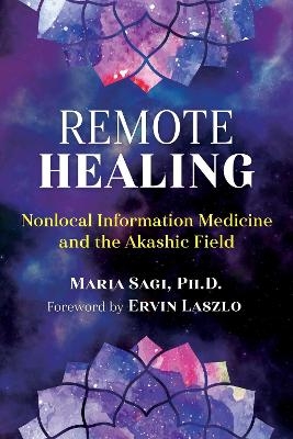 Remote Healing - Maria Sagi