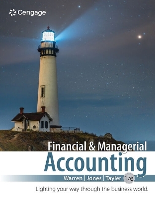 Financial & Managerial Accounting - Carl Warren, Jefferson Jones, William Tayler