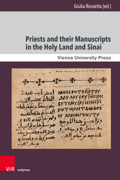 Priests and their Manuscripts in the Holy Land and Sinai - 