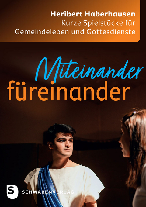 Miteinander f&uuml;reinander - Heribert Haberhausen