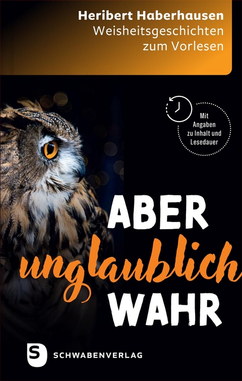 Aber unglaublich wahr - Heribert Haberhausen