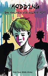 Mobbing - Da machen wir nicht mit! - 