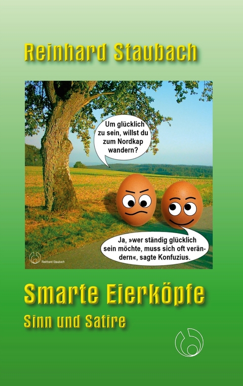 Smarte Eierk&ouml;pfe - Reinhard Staubach