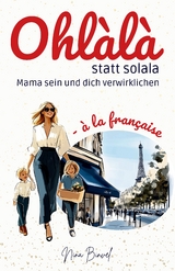 Ohlàlà statt solala