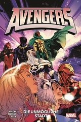 Avengers - Neustart (2. Serie) - Jed MacKay, C. F. Villa, Ivan Fiorelli, Greg Land, Salvador Larroca, Patch Zircher