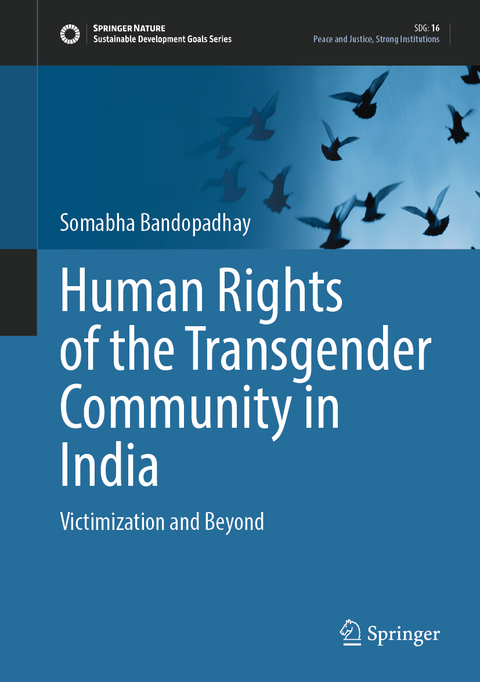 Human Rights of the Transgender Community in India - Somabha Bandopadhay