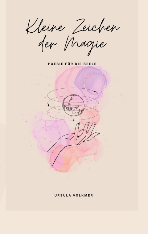 Kleine Zeichen der Magie - Ursula Volkmer