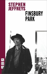Finsbury Park -  Stephen Jeffreys