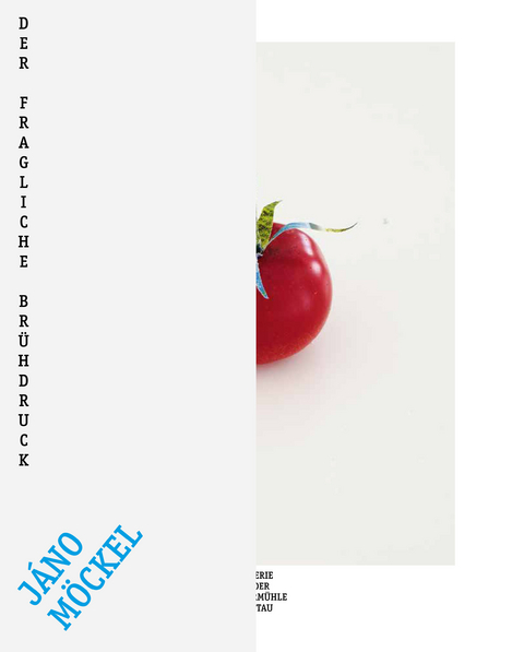 Der fragliche Br&uuml;hdruck