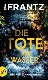 Die Tote im Wasser - Eva Frantz